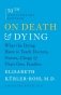 On Death and Dying фото книги маленькое 2