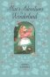 Alice&apos;s Adventures in Wonderland фото книги маленькое 2
