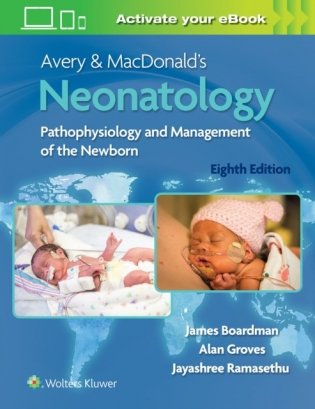Avery & MacDonald's Neonatology: Pathophysiology and Management of the Newborn фото книги