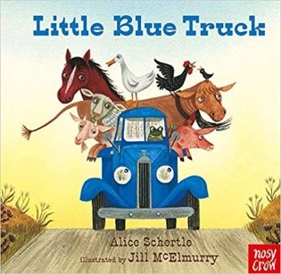 Little Blue Truck. Board book фото книги