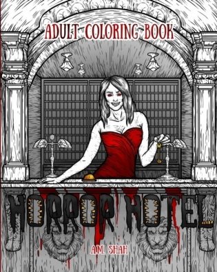 Adult Coloring Book: Horror Hotel фото книги