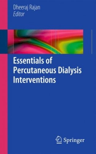 Essentials of Percutaneous Dialysis Interventions фото книги