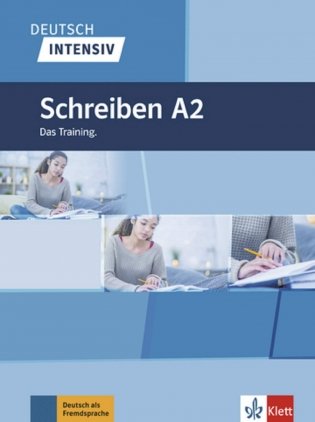 Deutsch intensiv. Schreiben A2 фото книги
