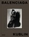 Balenciaga – Kublin: A Fashion Record фото книги маленькое 2
