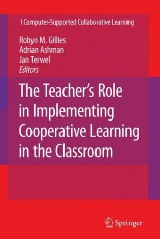The Teacher&apos;s Role in Implementing Cooperative Learning in the Classroom фото книги
