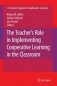 The Teacher&apos;s Role in Implementing Cooperative Learning in the Classroom фото книги маленькое 2