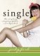 Single: the art of being satisfied, fulfilled and independent фото книги маленькое 2