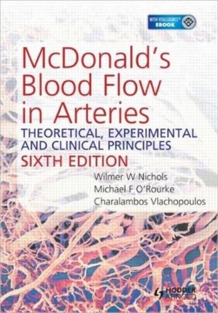 Mcdonald's blood flow in arteries 6th edition theoretical, experimental and clinical principles фото книги
