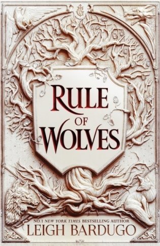 Rule of Wolves (King of Scars Book 2) фото книги