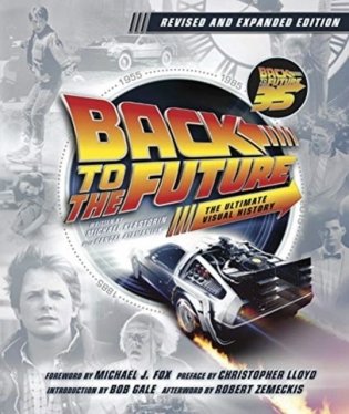 Back to the future: the ultimate visual history - updated edition фото книги