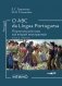 О АВС la lingua Portuguesа. Португальский язык как второй иностранный: Учебник: Уровни А1-В2. В 2 кн. Кн. 1. 3-е изд., испр. и доп фото книги маленькое 2