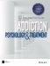 Addiction: Psychology and Treatment фото книги маленькое 2