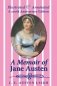 A Memoir of Jane Austen (Illustrated and Annotated): A 200th Anniversary Edition фото книги маленькое 2