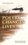 Poetry Changes Lives: Daily Thoughts on Poetry and History фото книги маленькое 2