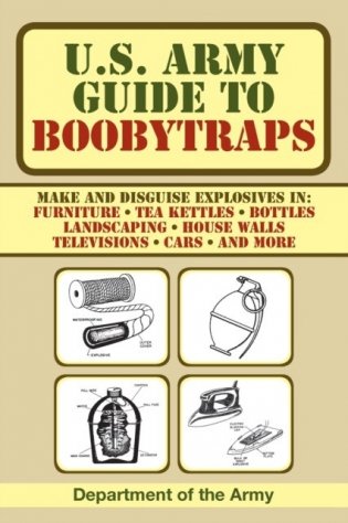 U.S. Army Guide to Boobytraps фото книги