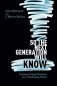 So the Next Generation Will Know: Training Young Christians in a Challenging World фото книги маленькое 2