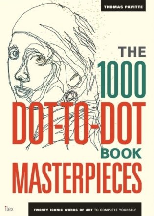 1000 Dot-to-Dot Masterpieces фото книги