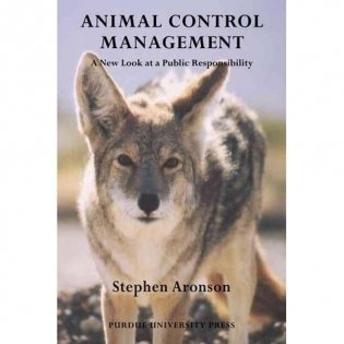 Animal Control Management: A New Look at a Public Responsibility фото книги