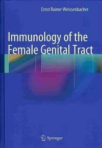 Immunology of the Female Genital Tract фото книги