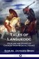 Tales of Languedoc: Folklore and Stories of Chivalry from Medieval France фото книги маленькое 2