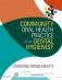 Community Oral Health Practice for the Dental Hygienist фото книги маленькое 2