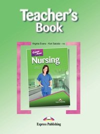Nursing. Teacher's Book. Книга для учителя фото книги