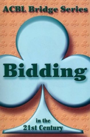 Bidding in the 21st Century фото книги