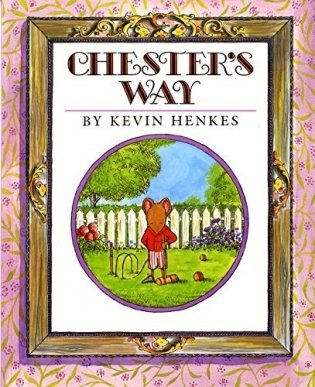 Chester's Way фото книги