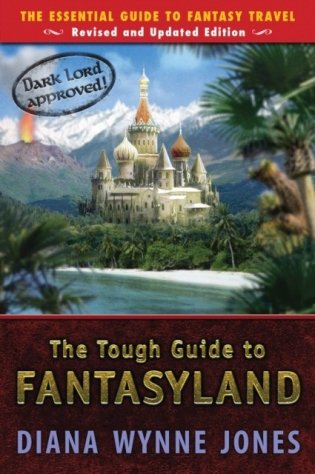 Tough Guide to Fantasyland, The фото книги