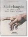 Michelangelo. The Complete Paint., Sculp. and Arch. (Bibliotheca Universalis) фото книги маленькое 2