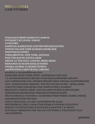 Wonderwall Case Studies. Works by a Global Interior Design Firm фото книги