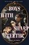 Boys with Sharp Teeth фото книги маленькое 2