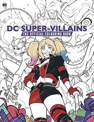 DC: Super-Villains: the official colouring book фото книги