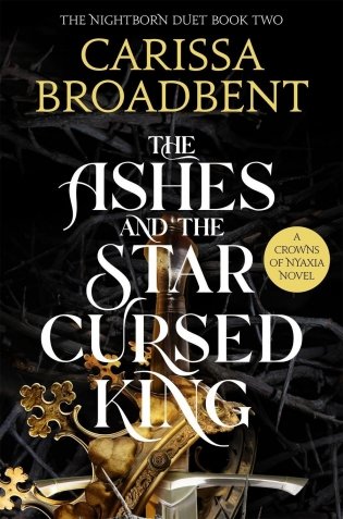 The Ashes and the Star-Cursed King фото книги