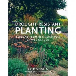 Beth Chatto's Gravel Garden фото книги