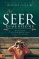 The Seer Dimensions: Activating Your Prophetic Sight to See the Unseen фото книги маленькое 2