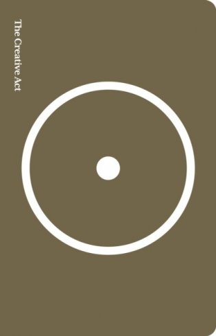 Creative act: A Way of Being R фото книги