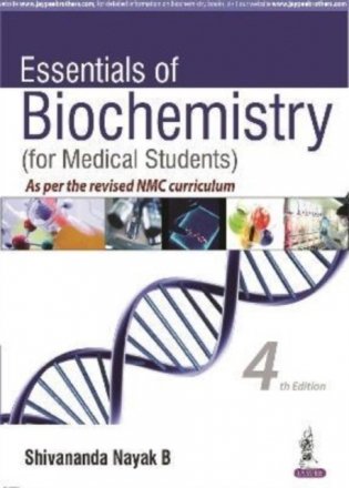 Essentials Of Biochemistry (For Medical Students) As Per The Revised Nmc Curriculum фото книги
