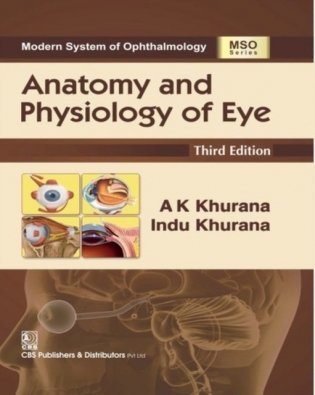 Modern System of Ophthalmology Anatomy & Physiology of Eye, 3e (HB) фото книги