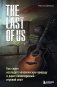 The Last of Us. Как серия исследует человеческую природу и дарит неповторимый игровой опыт фото книги маленькое 2