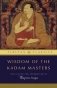 Wisdom of the Kadam Masters ( Tibetan Classics ) фото книги маленькое 2