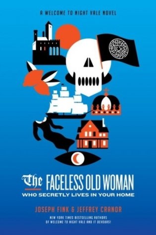 The Faceless Old Woman Who Secretly Lives in Your Home фото книги