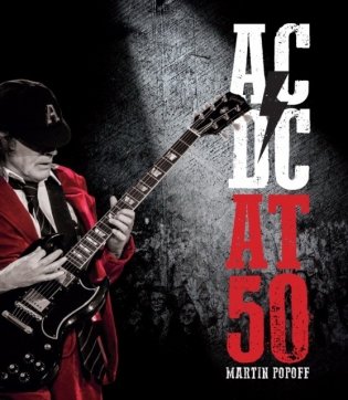 AC/DC at 50 фото книги