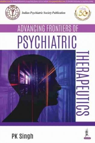 Advancing Frontiers of Psychiatric Therapeutics фото книги
