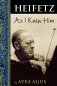 Heifetz as i knew him фото книги маленькое 2