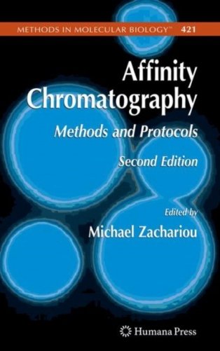 Affinity Chromatography / Methods and Protocols фото книги