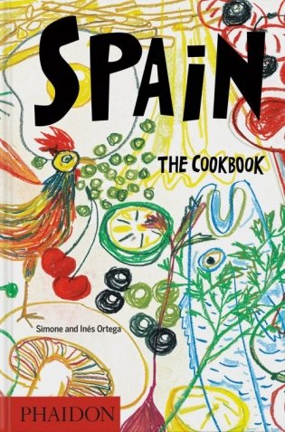 Spain: The Cookbook фото книги