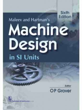 Maleev & Hartman&apos;s Machine Design, 6e фото книги
