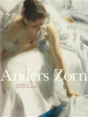 Anders Zorn. Sweden's Master Painter фото книги