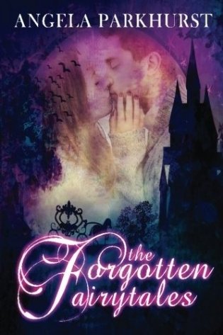 The Forgotten Fairytales фото книги